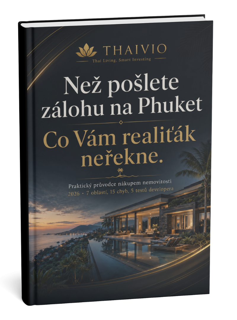 Phuket Buyer Brief 2026 — průvodce pro české kupující